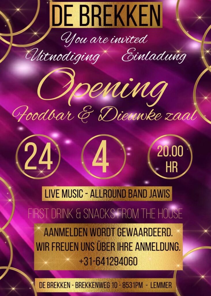 Opening Foodbar & Dieuwke zaal bij restaurant Lemmer De Brekken met live muziek en uitnodiging om uit eten te gaan in Lemmer